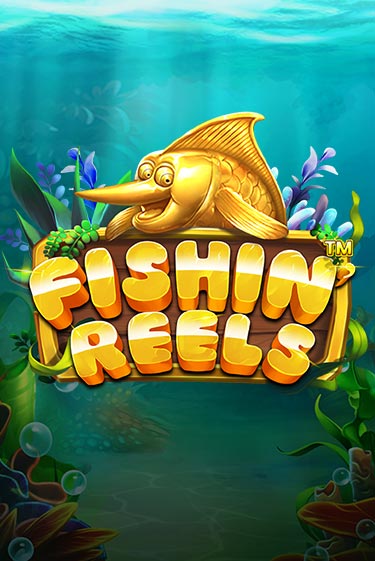 Fishin Reels - играть онлайн | Клуб Джекпот - без регистрации