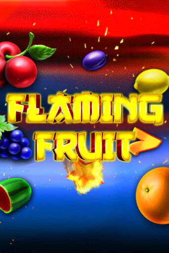 Flaming Fruit - играть онлайн | Клуб Джекпот - без регистрации