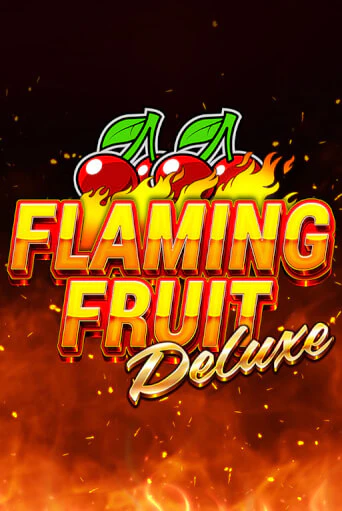 Flaming Fruit Deluxe - играть онлайн | Клуб Джекпот - без регистрации