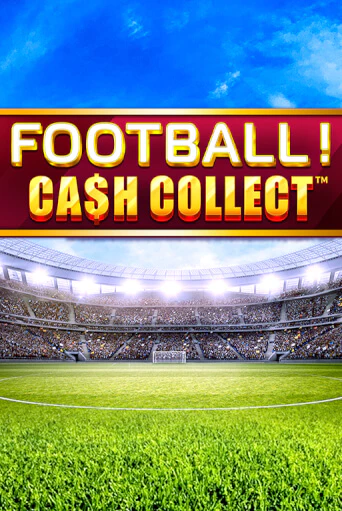 Football - Cash Collect - играть онлайн | Клуб Джекпот - без регистрации