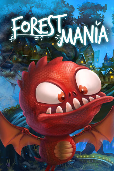 Forest Mania - играть онлайн | Клуб Джекпот - без регистрации