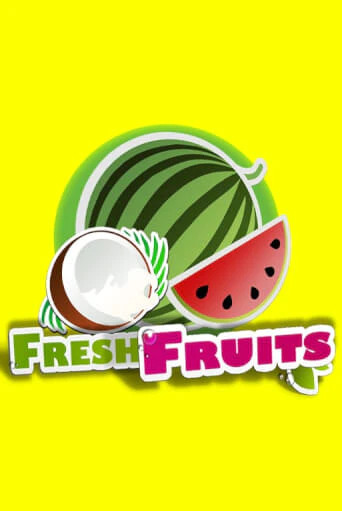 Fresh Fruits - играть онлайн | Клуб Джекпот - без регистрации