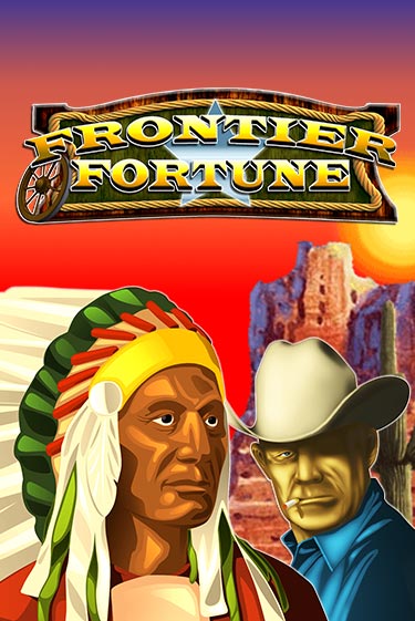 Frontier Fortunes - играть онлайн | Клуб Джекпот - без регистрации