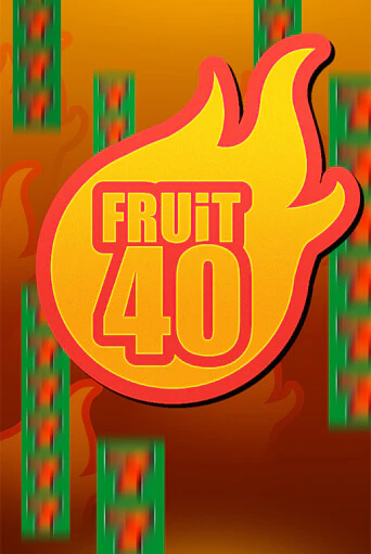 Fruit40 - играть онлайн | Клуб Джекпот - без регистрации