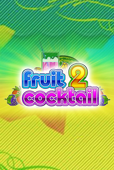 Fruit Cocktail 2 - играть онлайн | Клуб Джекпот - без регистрации