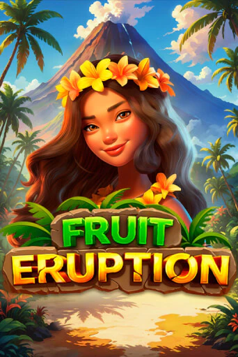 Fruit Eruption - играть онлайн | Клуб Джекпот - без регистрации