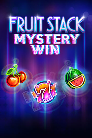 Fruit Stack Mystery Win - играть онлайн | Клуб Джекпот - без регистрации