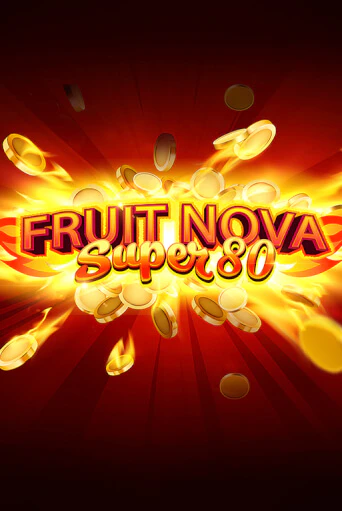 Fruit Super Nova 80 - играть онлайн | Клуб Джекпот - без регистрации