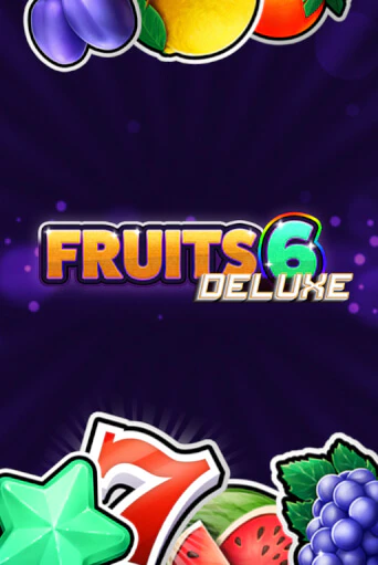 Fruits 6 DELUXE - играть онлайн | Клуб Джекпот - без регистрации