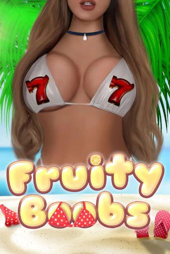 Fruity Boobs - играть онлайн | Клуб Джекпот - без регистрации