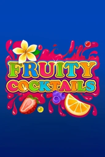 Fruity Cocktails - играть онлайн | Клуб Джекпот - без регистрации