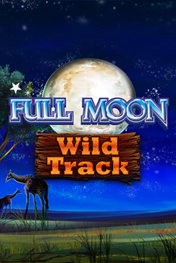 Full Moon: Wild Track - играть онлайн | Клуб Джекпот - без регистрации