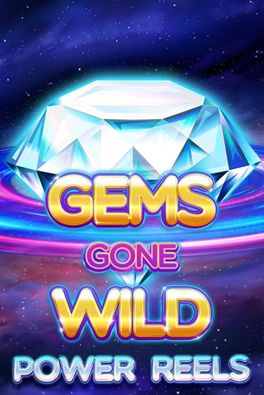 Gems Gone Wild Power Reels - играть онлайн | Клуб Джекпот - без регистрации