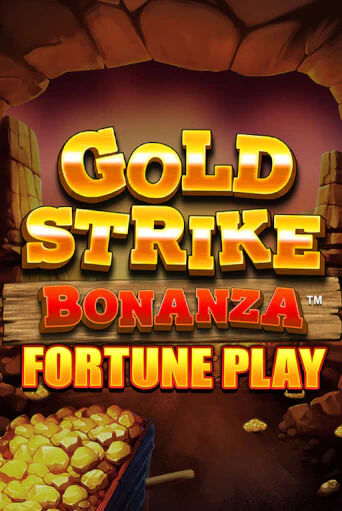 Gold Strike Bonanza Fortune Play - играть онлайн | Клуб Джекпот - без регистрации