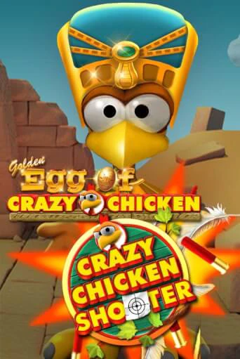 Golden Egg of Crazy Chicken Crazy Chicken Shooter - играть онлайн | Клуб Джекпот - без регистрации