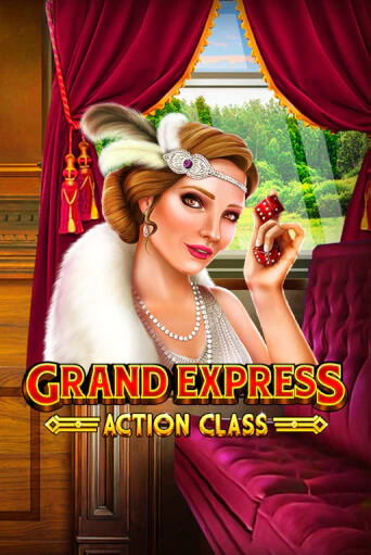 Grand Express Action Class - играть онлайн | Клуб Джекпот - без регистрации