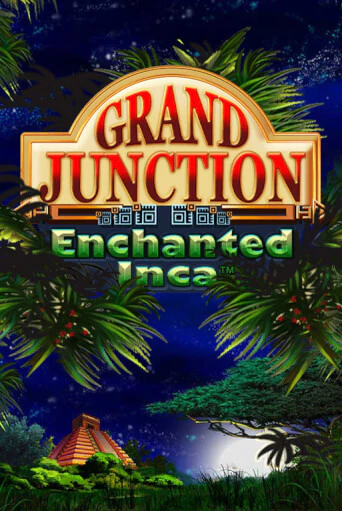 Grand Junction: Enchanted Inca - играть онлайн | Клуб Джекпот - без регистрации