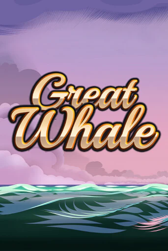 Great Whale   - играть онлайн | Клуб Джекпот - без регистрации