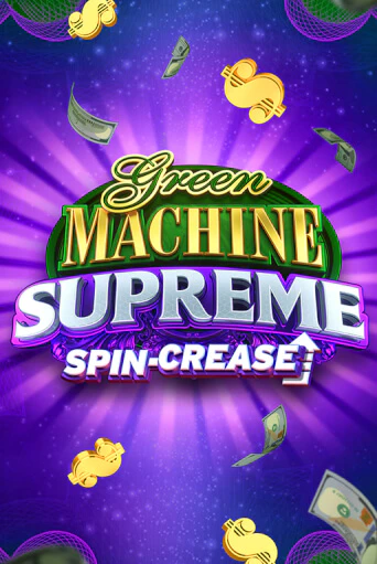 Green Machine Supreme - играть онлайн | Клуб Джекпот - без регистрации