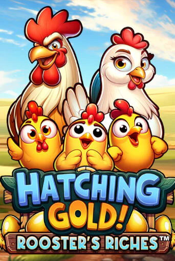 Hatching Gold! Rooster's Riches™ - играть онлайн | Клуб Джекпот - без регистрации