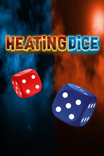 Heating Dice - играть онлайн | Клуб Джекпот - без регистрации