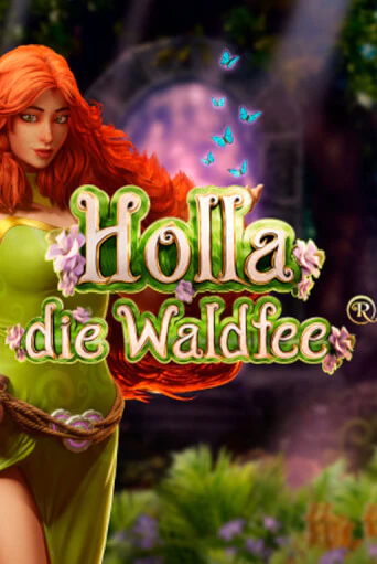 Holla die Waldfee - играть онлайн | Клуб Джекпот - без регистрации