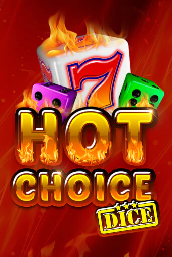 Hot Choice Dice - играть онлайн | Клуб Джекпот - без регистрации