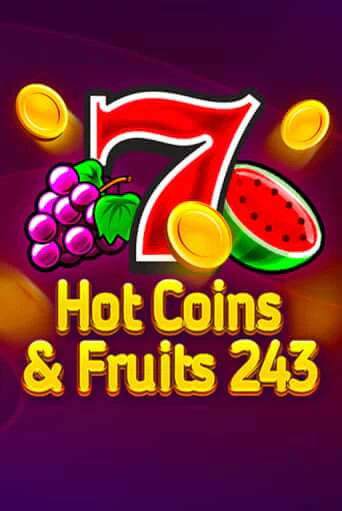 Hot Coins & Fruits 243 - играть онлайн | Клуб Джекпот - без регистрации