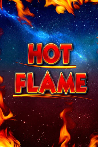 Hot Flame - играть онлайн | Клуб Джекпот - без регистрации