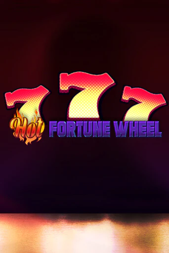 Hot Fortune Wheel - играть онлайн | Клуб Джекпот - без регистрации