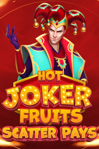 Hot Joker Fruits: Scatter Pays - играть онлайн | Клуб Джекпот - без регистрации