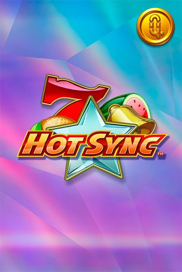 Hot Sync - играть онлайн | Клуб Джекпот - без регистрации