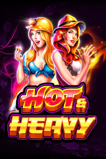 Hot and Heavy - играть онлайн | Клуб Джекпот - без регистрации