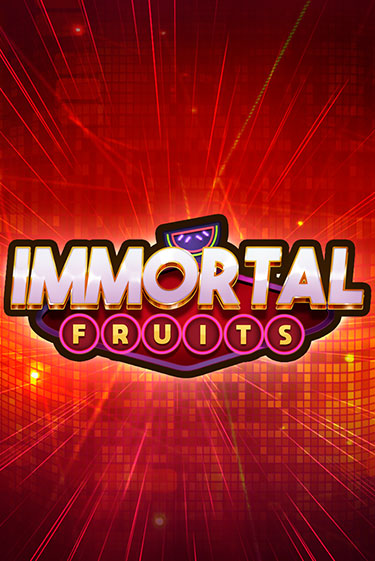 Immortal Fruits - играть онлайн | Клуб Джекпот - без регистрации