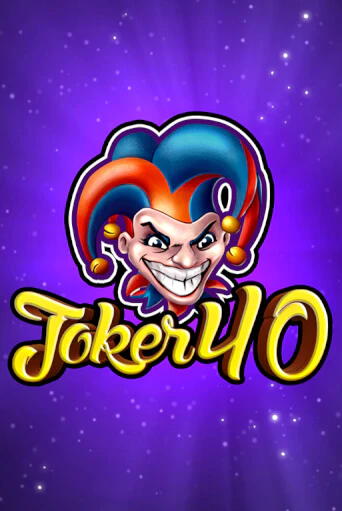 Joker 40 - играть онлайн | Клуб Джекпот - без регистрации