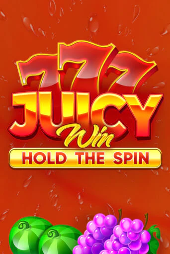 Juicy Win: Hold The Spin - играть онлайн | Клуб Джекпот - без регистрации