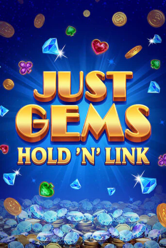 Just Gems: Hold ‘n’ Link - играть онлайн | Клуб Джекпот - без регистрации