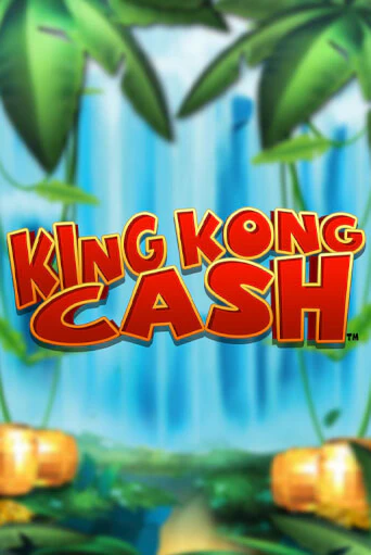 King Kong Cash - играть онлайн | Клуб Джекпот - без регистрации