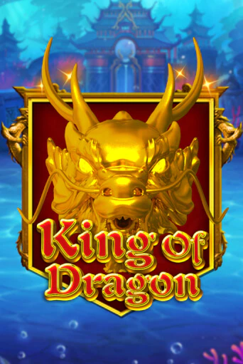 King Of Dragon - играть онлайн | Клуб Джекпот - без регистрации