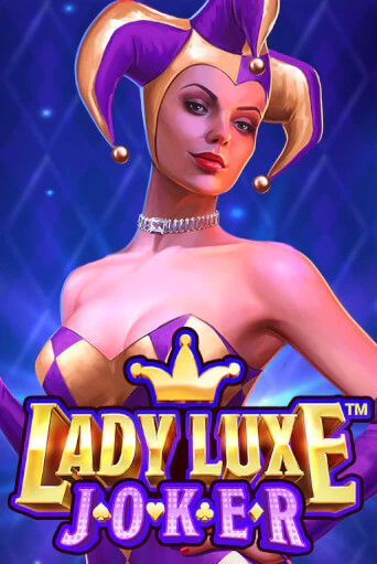 Lady Luxe Joker™ - играть онлайн | Клуб Джекпот - без регистрации