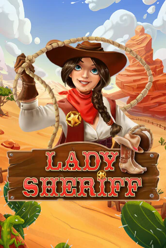 Lady Sheriff - играть онлайн | Клуб Джекпот - без регистрации