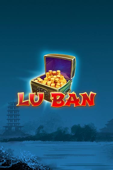 Lu Ban - играть онлайн | Клуб Джекпот - без регистрации