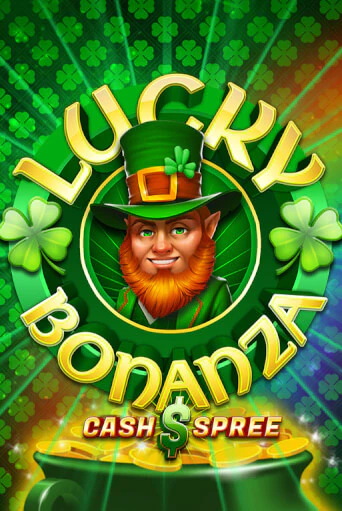 Lucky Bonanza Cash Spree - играть онлайн | Клуб Джекпот - без регистрации