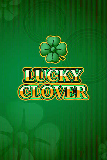 Lucky Clover - играть онлайн | Клуб Джекпот - без регистрации