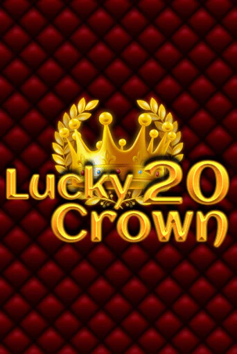 Lucky Crown 20 - играть онлайн | Клуб Джекпот - без регистрации