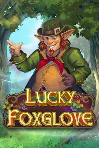 Lucky Foxglove - играть онлайн | Клуб Джекпот - без регистрации