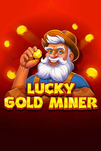 Lucky Gold Miner - играть онлайн | Клуб Джекпот - без регистрации