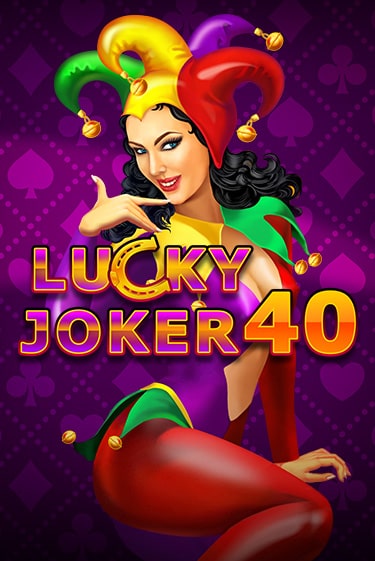 Lucky Joker 40 - играть онлайн | Клуб Джекпот - без регистрации