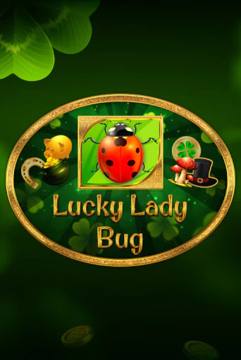 Lucky Lady Bug - играть онлайн | Клуб Джекпот - без регистрации