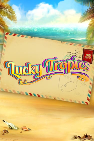 Lucky Tropics - играть онлайн | Клуб Джекпот - без регистрации